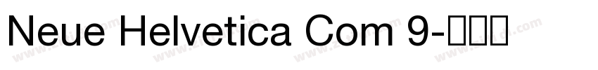 Neue Helvetica Com 9字体转换